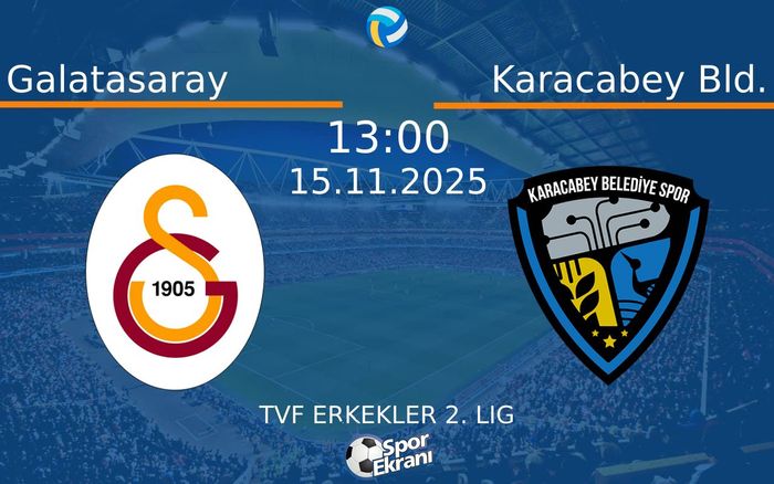 15 Kasım 2025 Galatasaray vs Karacabey Bld. maçı Hangi Kanalda Saat Kaçta Yayınlanacak? 15 Kasım 2025 Galatasaray vs Karacabey Bld. maçı Hangi Kanalda Saat Kaçta Yayınlanacak?