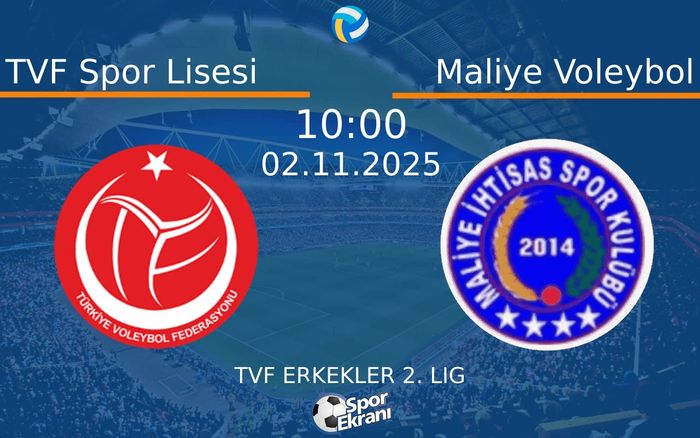 02 Kasım 2025 TVF Spor Lisesi vs Maliye Voleybol maçı Hangi Kanalda Saat Kaçta Yayınlanacak? 02 Kasım 2025 TVF Spor Lisesi vs Maliye Voleybol maçı Hangi Kanalda Saat Kaçta Yayınlanacak?