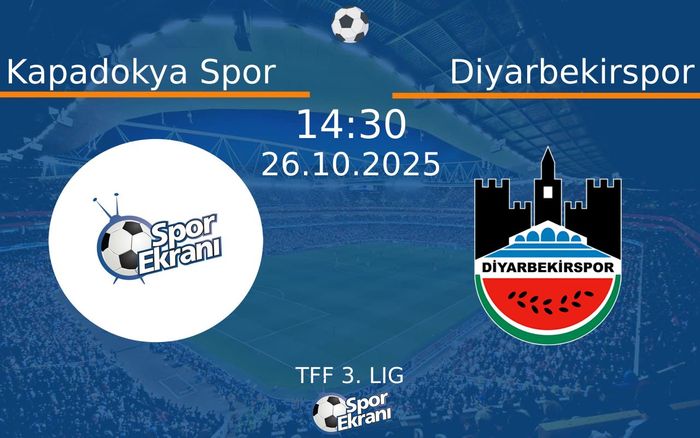 26 Ekim 2025 Kapadokya Spor vs Diyarbekirspor maçı Hangi Kanalda Saat Kaçta Yayınlanacak? 26 Ekim 2025 Kapadokya Spor vs Diyarbekirspor maçı Hangi Kanalda Saat Kaçta Yayınlanacak?