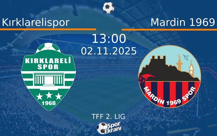 02 Kasım 2025 Kırklarelispor vs Mardin 1969 maçı Hangi Kanalda Saat Kaçta Yayınlanacak? 02 Kasım 2025 Kırklarelispor vs Mardin 1969 maçı Hangi Kanalda Saat Kaçta Yayınlanacak?