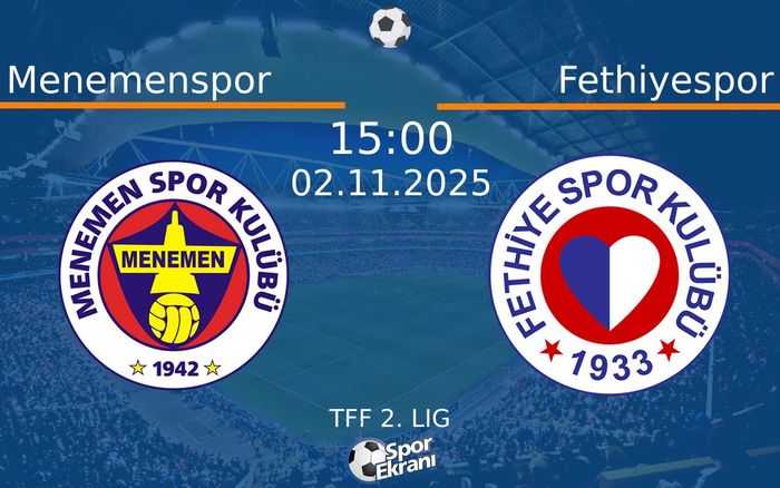 02 Kasım 2025 Menemenspor vs Fethiyespor maçı Hangi Kanalda Saat Kaçta Yayınlanacak? 02 Kasım 2025 Menemenspor vs Fethiyespor maçı Hangi Kanalda Saat Kaçta Yayınlanacak?