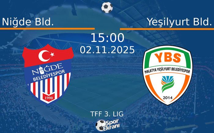 02 Kasım 2025 Niğde Bld. vs Yeşilyurt Bld. maçı Hangi Kanalda Saat Kaçta Yayınlanacak? 02 Kasım 2025 Niğde Bld. vs Yeşilyurt Bld. maçı Hangi Kanalda Saat Kaçta Yayınlanacak?