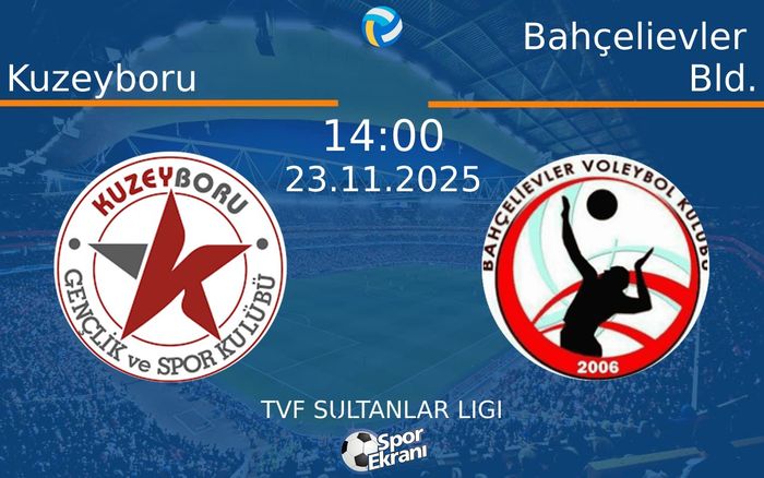 23 Kasım 2025 Kuzeyboru vs Bahçelievler Bld. maçı Hangi Kanalda Saat Kaçta Yayınlanacak? 23 Kasım 2025 Kuzeyboru vs Bahçelievler Bld. maçı Hangi Kanalda Saat Kaçta Yayınlanacak?