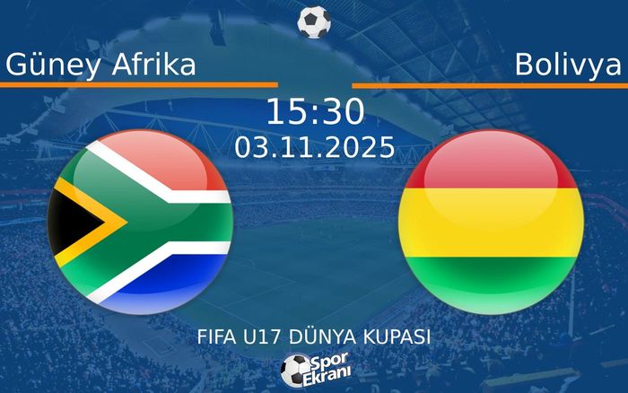 03 Kasım 2025 Güney Afrika vs Bolivya maçı Hangi Kanalda Saat Kaçta Yayınlanacak? 03 Kasım 2025 Güney Afrika vs Bolivya maçı Hangi Kanalda Saat Kaçta Yayınlanacak?
