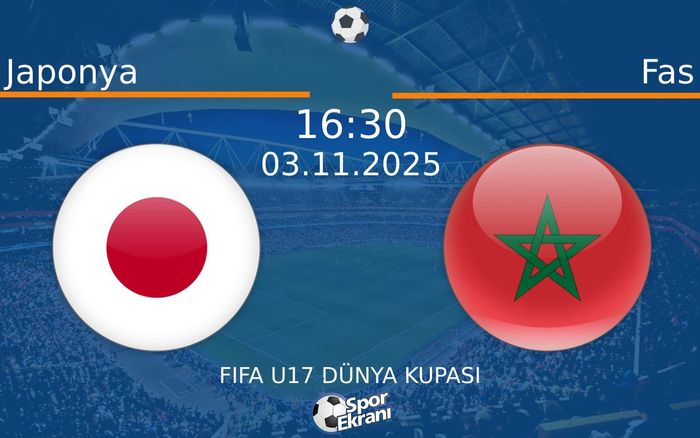 03 Kasım 2025 Japonya vs Fas maçı Hangi Kanalda Saat Kaçta Yayınlanacak?
