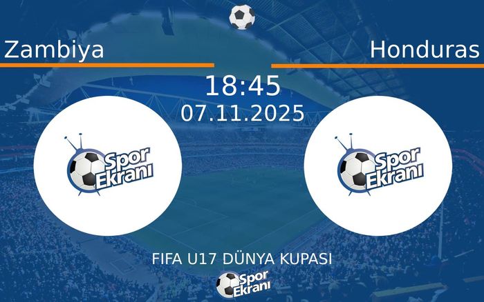 07 Kasım 2025 Zambiya vs Honduras maçı Hangi Kanalda Saat Kaçta Yayınlanacak? 07 Kasım 2025 Zambiya vs Honduras maçı Hangi Kanalda Saat Kaçta Yayınlanacak?