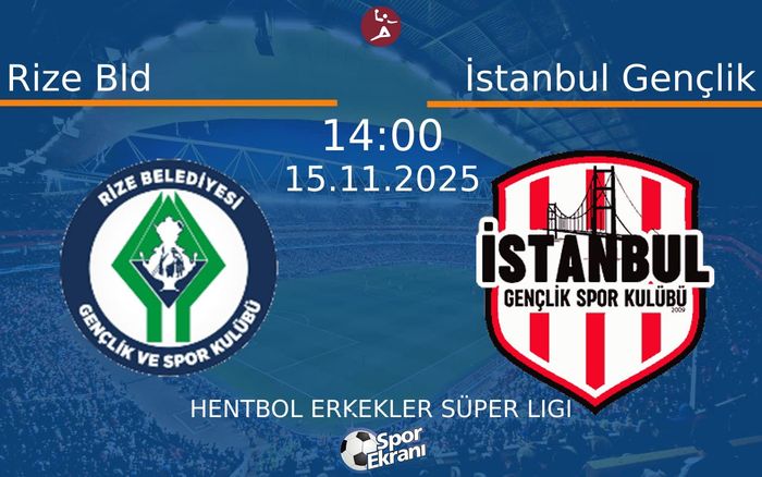 15 Kasım 2025 Rize Bld vs İstanbul Gençlik maçı Hangi Kanalda Saat Kaçta Yayınlanacak? 15 Kasım 2025 Rize Bld vs İstanbul Gençlik maçı Hangi Kanalda Saat Kaçta Yayınlanacak?