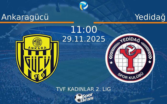 29 Kasım 2025 Ankaragücü vs Yedidağ maçı Hangi Kanalda Saat Kaçta Yayınlanacak? 29 Kasım 2025 Ankaragücü vs Yedidağ maçı Hangi Kanalda Saat Kaçta Yayınlanacak?