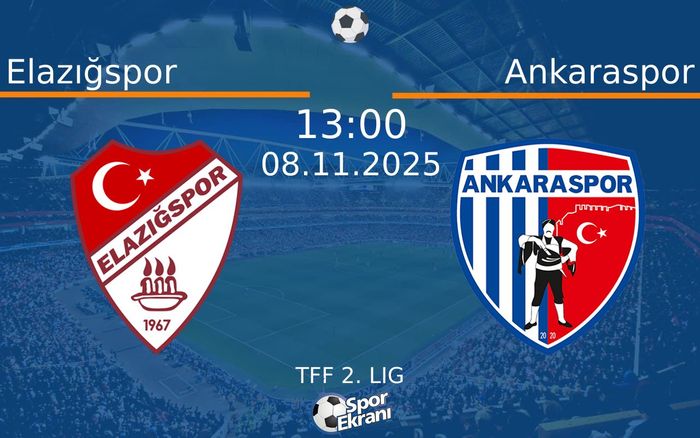 08 Kasım 2025 Elazığspor vs Ankaraspor maçı Hangi Kanalda Saat Kaçta Yayınlanacak? 08 Kasım 2025 Elazığspor vs Ankaraspor maçı Hangi Kanalda Saat Kaçta Yayınlanacak?