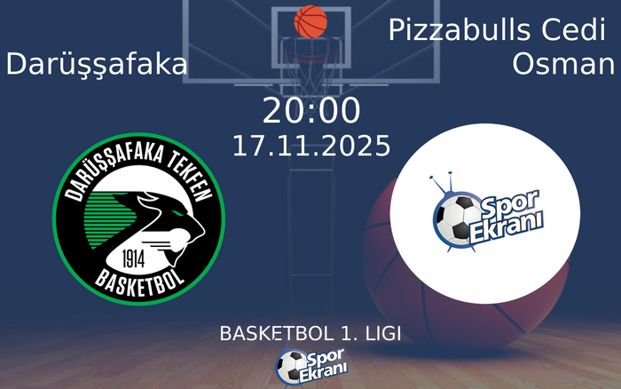 17 Kasım 2025 Darüşşafaka vs Pizzabulls Cedi Osman maçı Hangi Kanalda Saat Kaçta Yayınlanacak? 17 Kasım 2025 Darüşşafaka vs Pizzabulls Cedi Osman maçı Hangi Kanalda Saat Kaçta Yayınlanacak?