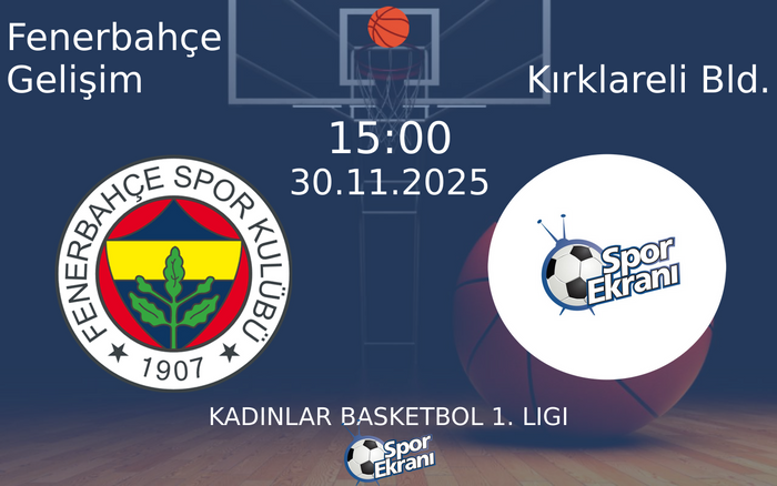 30 Kasım 2025 Fenerbahçe Gelişim vs Kırklareli Bld. maçı Hangi Kanalda Saat Kaçta Yayınlanacak? 30 Kasım 2025 Fenerbahçe Gelişim vs Kırklareli Bld. maçı Hangi Kanalda Saat Kaçta Yayınlanacak?