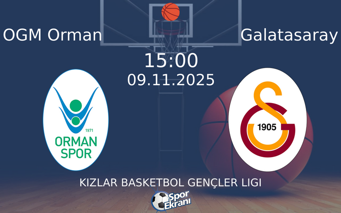 09 Kasım 2025 OGM Orman vs Galatasaray maçı Hangi Kanalda Saat Kaçta Yayınlanacak?