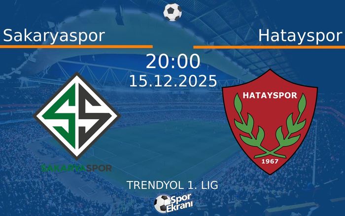 15 Aralık 2025 Sakaryaspor vs Hatayspor maçı Hangi Kanalda Saat Kaçta Yayınlanacak? 15 Aralık 2025 Sakaryaspor vs Hatayspor maçı Hangi Kanalda Saat Kaçta Yayınlanacak?