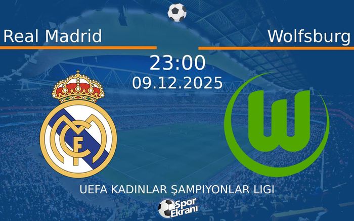 09 Aralık 2025 Real Madrid vs Wolfsburg maçı Hangi Kanalda Saat Kaçta Yayınlanacak?