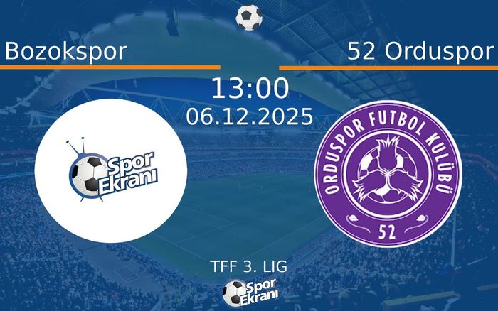 06 Aralık 2025 Bozokspor vs 52 Orduspor maçı Hangi Kanalda Saat Kaçta Yayınlanacak?