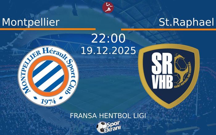19 Aralık 2025 Montpellier vs St.Raphael maçı Hangi Kanalda Saat Kaçta Yayınlanacak?