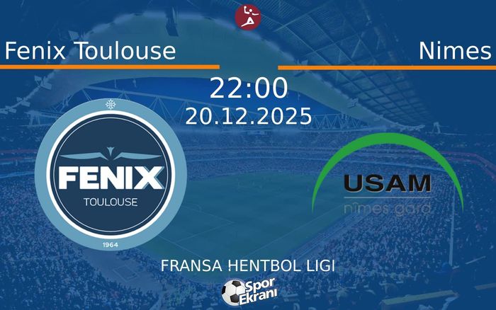 20 Aralık 2025 Fenix Toulouse vs Nimes maçı Hangi Kanalda Saat Kaçta Yayınlanacak?