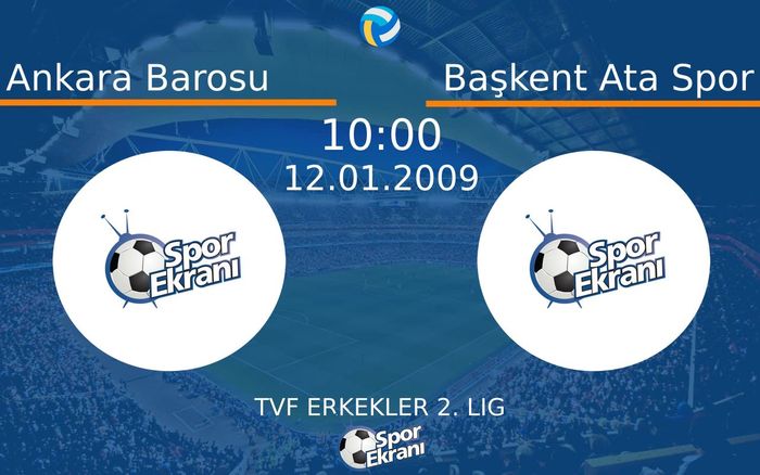 25 Ocak 2026 Ankara Barosu vs Başkent Ata Spor maçı Hangi Kanalda Saat Kaçta Yayınlanacak? 25 Ocak 2026 Ankara Barosu vs Başkent Ata Spor maçı Hangi Kanalda Saat Kaçta Yayınlanacak?