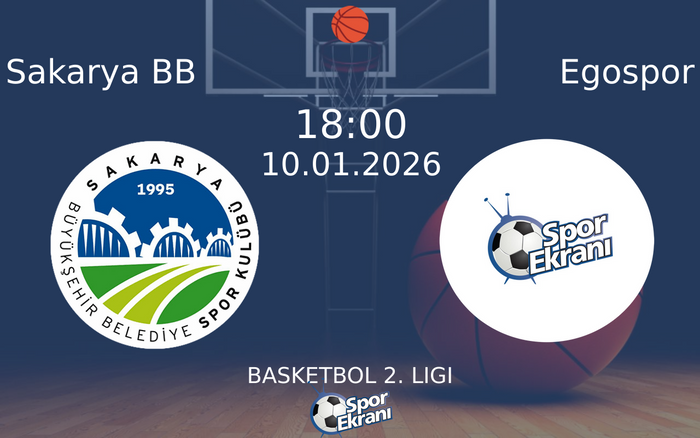 10 Ocak 2026 Sakarya BB vs Egospor maçı Hangi Kanalda Saat Kaçta Yayınlanacak? 10 Ocak 2026 Sakarya BB vs Egospor maçı Hangi Kanalda Saat Kaçta Yayınlanacak?