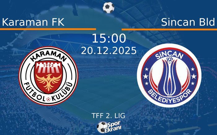 20 Aralık 2025 Karaman FK vs Sincan Bld maçı Hangi Kanalda Saat Kaçta Yayınlanacak? 20 Aralık 2025 Karaman FK vs Sincan Bld maçı Hangi Kanalda Saat Kaçta Yayınlanacak?