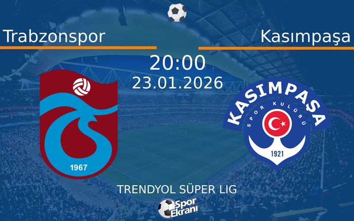 23 Ocak 2026 Trabzonspor vs Kasımpaşa maçı Hangi Kanalda Saat Kaçta Yayınlanacak? 23 Ocak 2026 Trabzonspor vs Kasımpaşa maçı Hangi Kanalda Saat Kaçta Yayınlanacak?