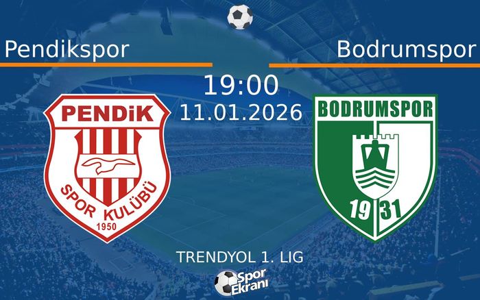 11 Ocak 2026 Pendikspor vs Bodrumspor maçı Hangi Kanalda Saat Kaçta Yayınlanacak? 11 Ocak 2026 Pendikspor vs Bodrumspor maçı Hangi Kanalda Saat Kaçta Yayınlanacak?