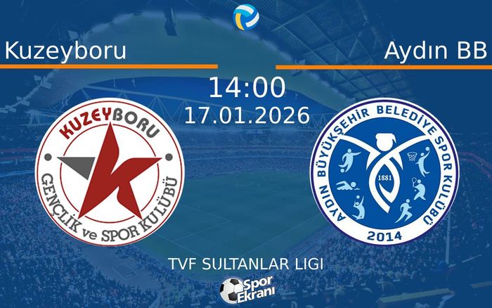 17 Ocak 2026 Kuzeyboru vs Aydın BB maçı Hangi Kanalda Saat Kaçta Yayınlanacak? 17 Ocak 2026 Kuzeyboru vs Aydın BB maçı Hangi Kanalda Saat Kaçta Yayınlanacak?