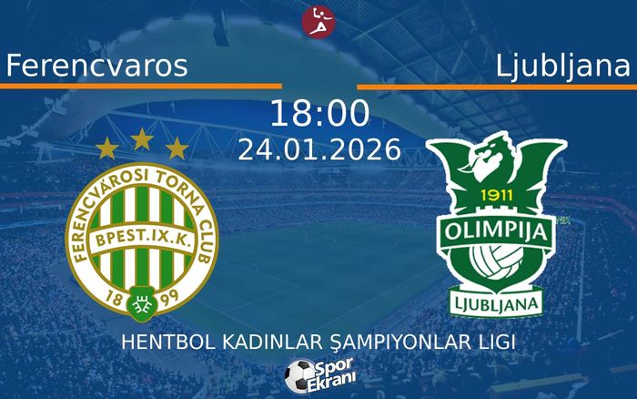 24 Ocak 2026 Ferencvaros vs Ljubljana maçı Hangi Kanalda Saat Kaçta Yayınlanacak?