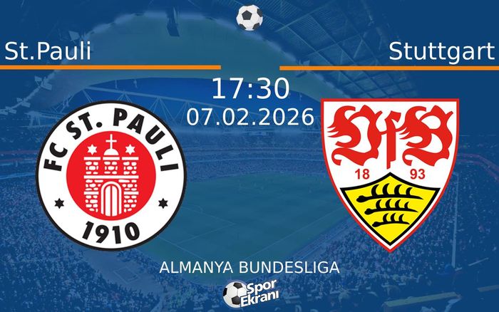 07 Şubat 2026 St.Pauli vs Stuttgart maçı Hangi Kanalda Saat Kaçta Yayınlanacak?