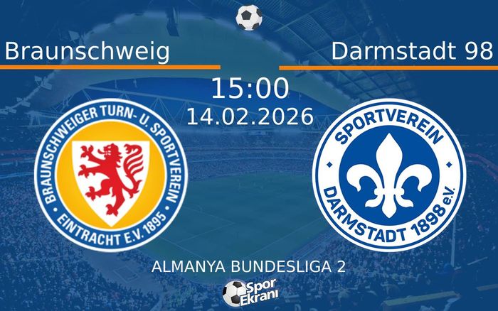 14 Şubat 2026 Braunschweig vs Darmstadt 98 maçı Hangi Kanalda Saat Kaçta Yayınlanacak? 14 Şubat 2026 Braunschweig vs Darmstadt 98 maçı Hangi Kanalda Saat Kaçta Yayınlanacak?