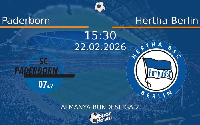 22 Şubat 2026 Paderborn vs Hertha Berlin maçı Hangi Kanalda Saat Kaçta Yayınlanacak? 22 Şubat 2026 Paderborn vs Hertha Berlin maçı Hangi Kanalda Saat Kaçta Yayınlanacak?