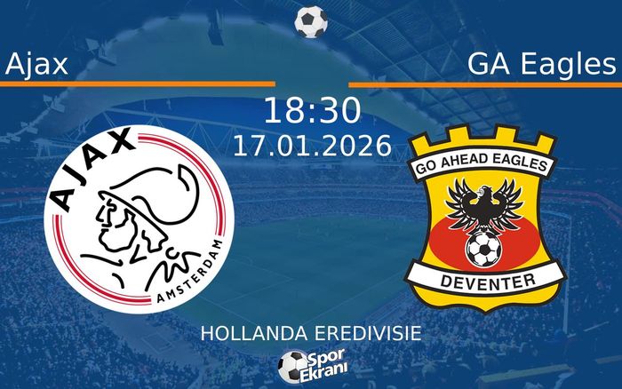 17 Ocak 2026 Ajax vs GA Eagles maçı Hangi Kanalda Saat Kaçta Yayınlanacak? 17 Ocak 2026 Ajax vs GA Eagles maçı Hangi Kanalda Saat Kaçta Yayınlanacak?