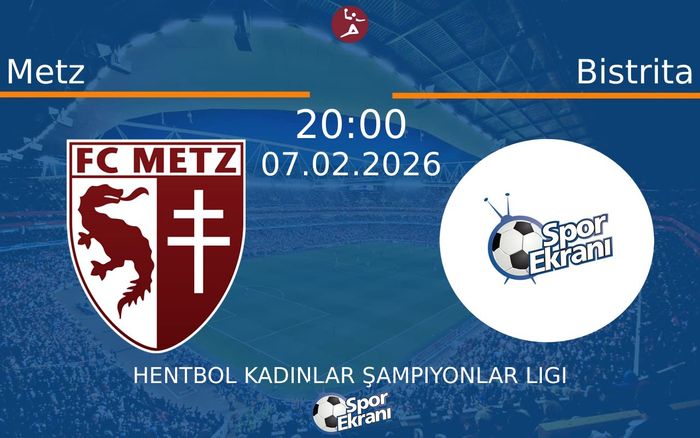 07 Şubat 2026 Metz vs Bistrita maçı Hangi Kanalda Saat Kaçta Yayınlanacak? 07 Şubat 2026 Metz vs Bistrita maçı Hangi Kanalda Saat Kaçta Yayınlanacak?