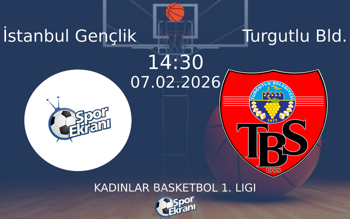 07 Şubat 2026 İstanbul Gençlik vs Turgutlu Bld. maçı Hangi Kanalda Saat Kaçta Yayınlanacak? 07 Şubat 2026 İstanbul Gençlik vs Turgutlu Bld. maçı Hangi Kanalda Saat Kaçta Yayınlanacak?