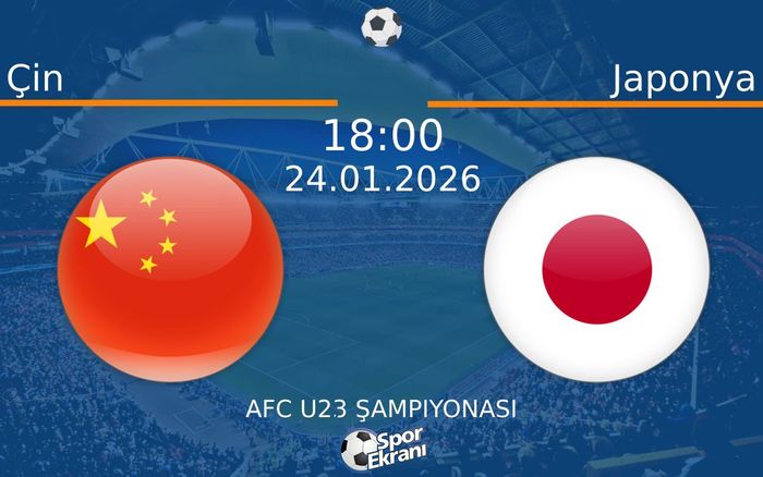 24 Ocak 2026 Çin vs Japonya maçı Hangi Kanalda Saat Kaçta Yayınlanacak? 24 Ocak 2026 Çin vs Japonya maçı Hangi Kanalda Saat Kaçta Yayınlanacak?
