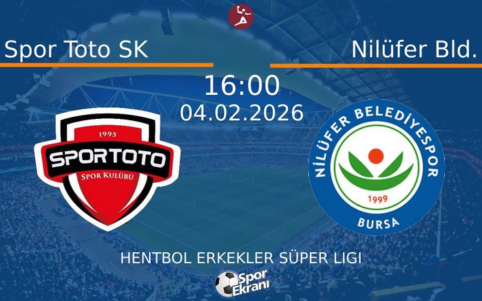 04 Şubat 2026 Spor Toto SK vs Nilüfer Bld. maçı Hangi Kanalda Saat Kaçta Yayınlanacak? 04 Şubat 2026 Spor Toto SK vs Nilüfer Bld. maçı Hangi Kanalda Saat Kaçta Yayınlanacak?