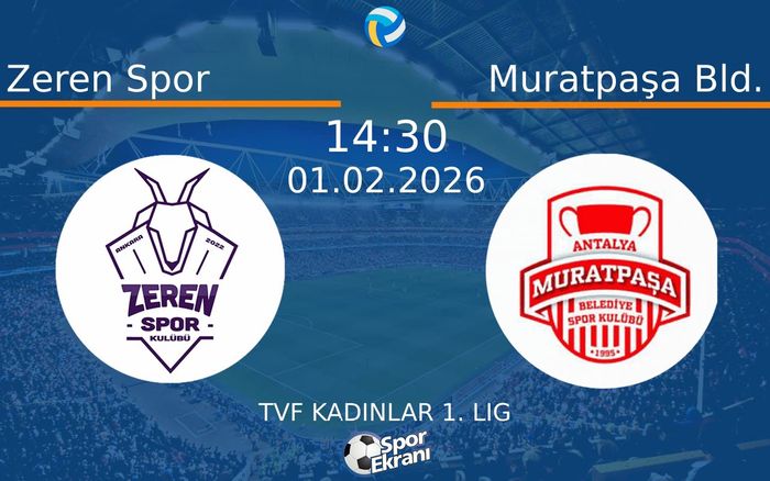 01 Şubat 2026 Zeren Spor vs Muratpaşa Bld. maçı Hangi Kanalda Saat Kaçta Yayınlanacak?