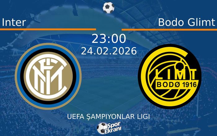 24 Şubat 2026 Inter vs Bodo Glimt maçı Hangi Kanalda Saat Kaçta Yayınlanacak?