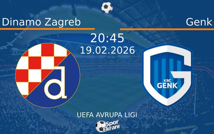 19 Şubat 2026 Dinamo Zagreb vs Genk maçı Hangi Kanalda Saat Kaçta Yayınlanacak?