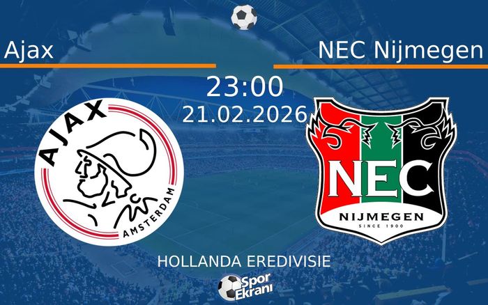 21 Şubat 2026 Ajax vs NEC Nijmegen maçı Hangi Kanalda Saat Kaçta Yayınlanacak? 21 Şubat 2026 Ajax vs NEC Nijmegen maçı Hangi Kanalda Saat Kaçta Yayınlanacak?