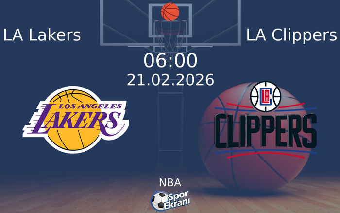 21 Şubat 2026 LA Lakers vs LA Clippers maçı Hangi Kanalda Saat Kaçta Yayınlanacak? 21 Şubat 2026 LA Lakers vs LA Clippers maçı Hangi Kanalda Saat Kaçta Yayınlanacak?
