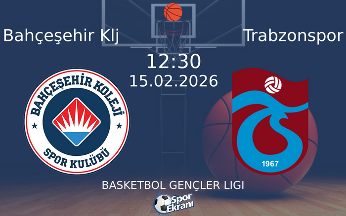 15 Şubat 2026 Bahçeşehir Klj vs Trabzonspor maçı Hangi Kanalda Saat Kaçta Yayınlanacak? 15 Şubat 2026 Bahçeşehir Klj vs Trabzonspor maçı Hangi Kanalda Saat Kaçta Yayınlanacak?