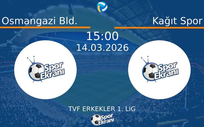 14 Mart 2026 Osmangazi Bld. vs Kağıt Spor maçı Hangi Kanalda Saat Kaçta Yayınlanacak? 14 Mart 2026 Osmangazi Bld. vs Kağıt Spor maçı Hangi Kanalda Saat Kaçta Yayınlanacak?