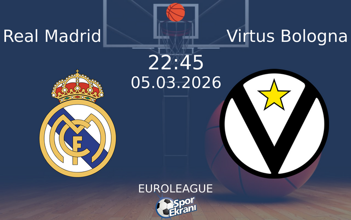 05 Mart 2026 Real Madrid vs Virtus Bologna maçı Hangi Kanalda Saat Kaçta Yayınlanacak? 05 Mart 2026 Real Madrid vs Virtus Bologna maçı Hangi Kanalda Saat Kaçta Yayınlanacak?