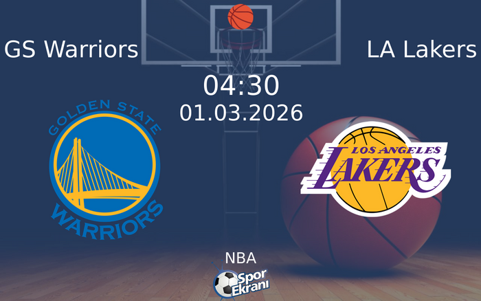 01 Mart 2026 GS Warriors vs LA Lakers maçı Hangi Kanalda Saat Kaçta Yayınlanacak?