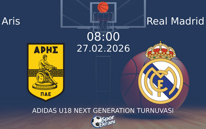 27 Şubat 2026 Aris vs Real Madrid maçı Hangi Kanalda Saat Kaçta Yayınlanacak?
