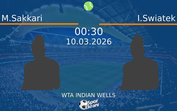 10 Mart 2026 M.Sakkari vs I.Swiatek maçı Hangi Kanalda Saat Kaçta Yayınlanacak? 10 Mart 2026 M.Sakkari vs I.Swiatek maçı Hangi Kanalda Saat Kaçta Yayınlanacak?