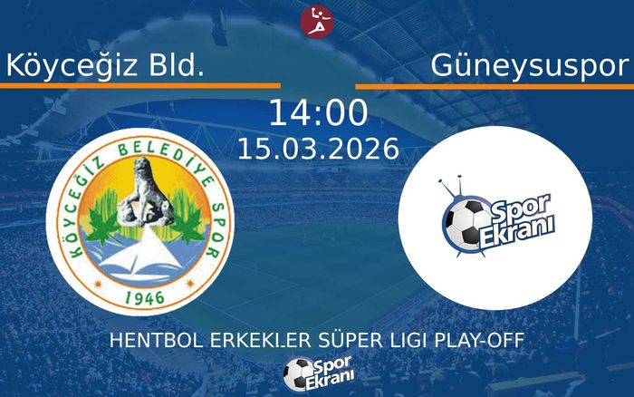 15 Mart 2026 Köyceğiz Bld. vs Güneysuspor maçı Hangi Kanalda Saat Kaçta Yayınlanacak? 15 Mart 2026 Köyceğiz Bld. vs Güneysuspor maçı Hangi Kanalda Saat Kaçta Yayınlanacak?