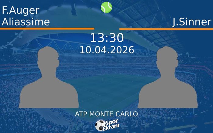 10 Nisan 2026 F.Auger Aliassime vs J.Sinner maçı Hangi Kanalda Saat Kaçta Yayınlanacak? 10 Nisan 2026 F.Auger Aliassime vs J.Sinner maçı Hangi Kanalda Saat Kaçta Yayınlanacak?
