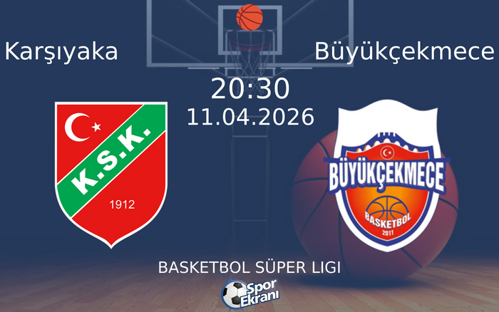 11 Nisan 2026 Karşıyaka vs Büyükçekmece maçı Hangi Kanalda Saat Kaçta Yayınlanacak? 11 Nisan 2026 Karşıyaka vs Büyükçekmece maçı Hangi Kanalda Saat Kaçta Yayınlanacak?